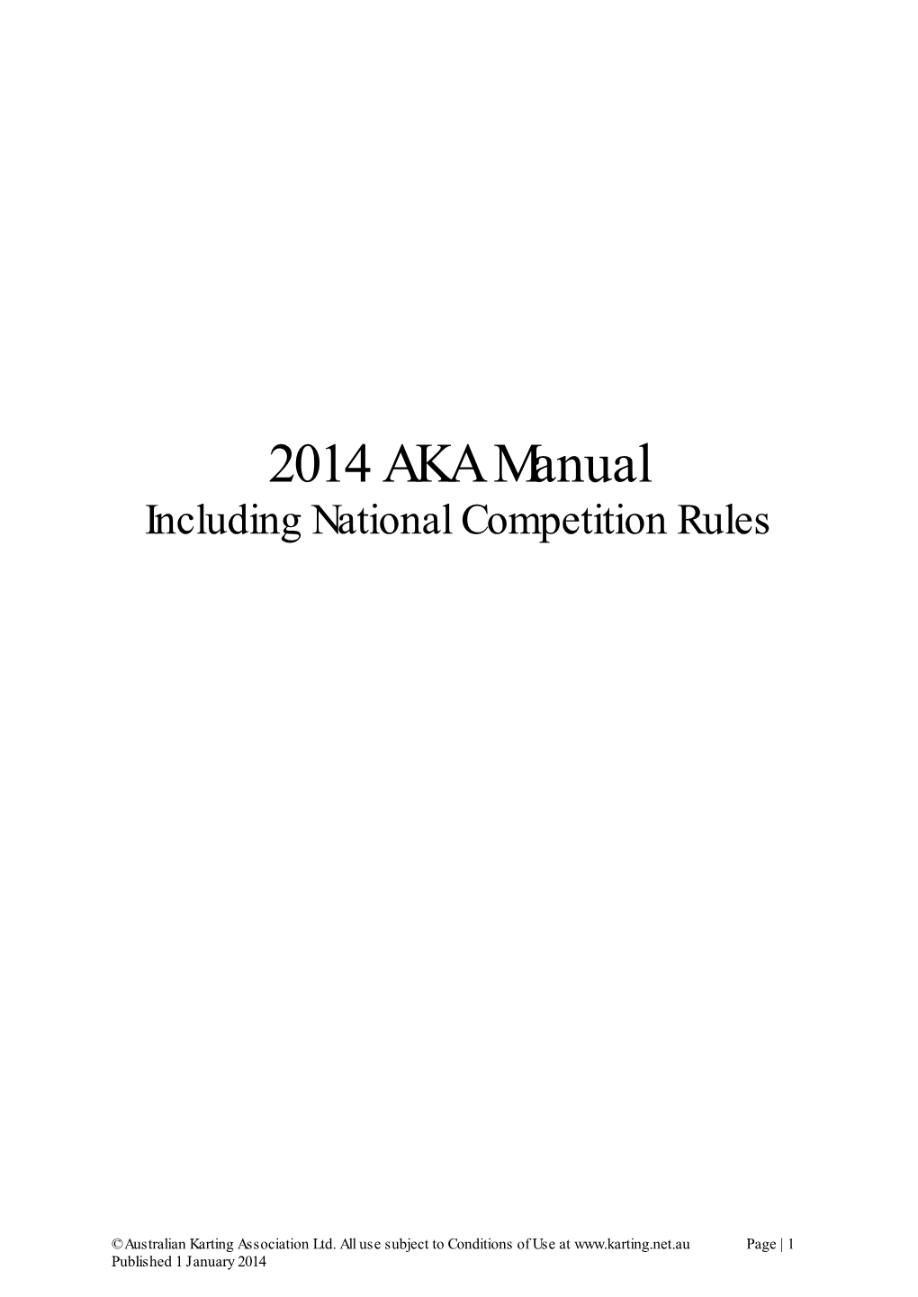 2014 AKA Manual Including National Competition Rules