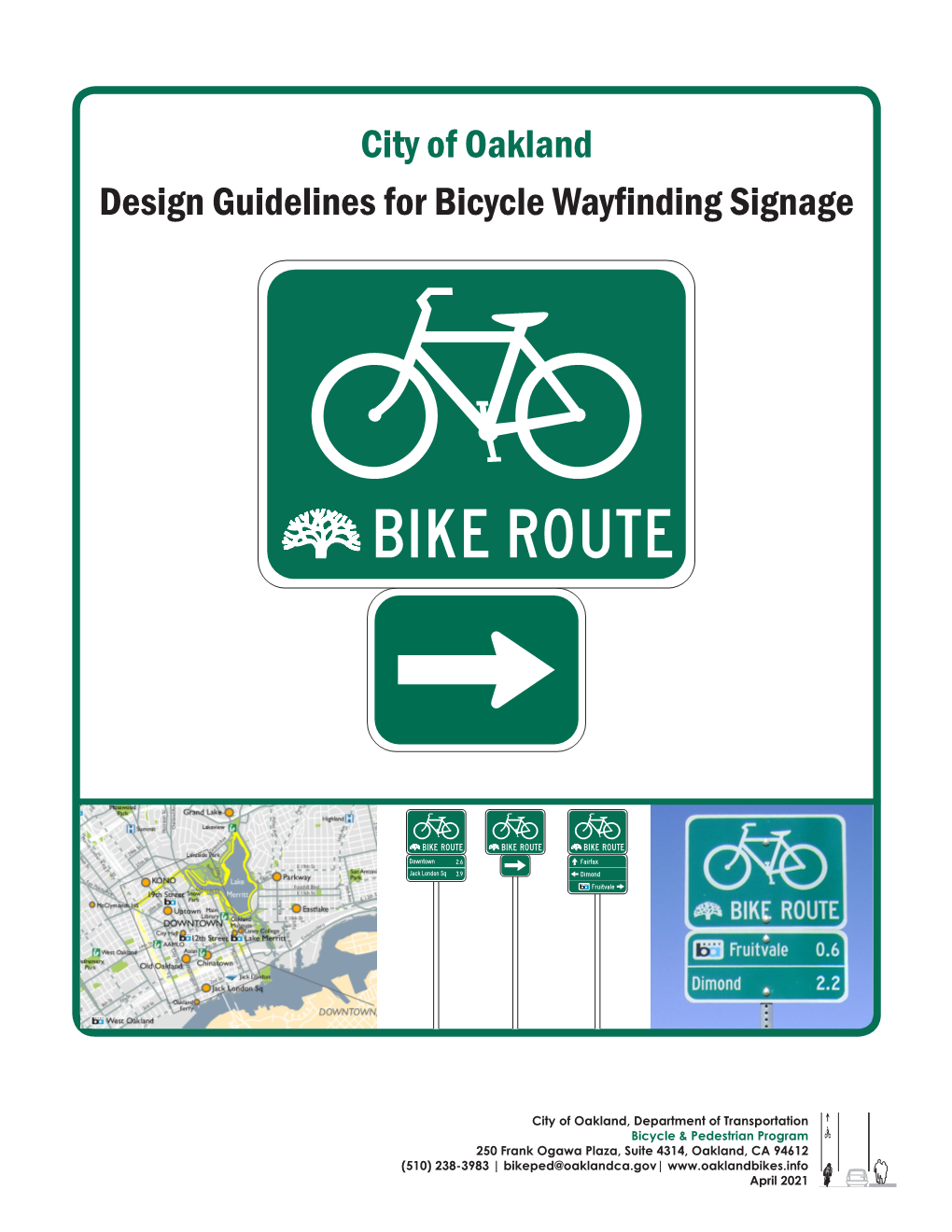 City of Oakland Design Guidelines for Bicycle Wayfinding Signage