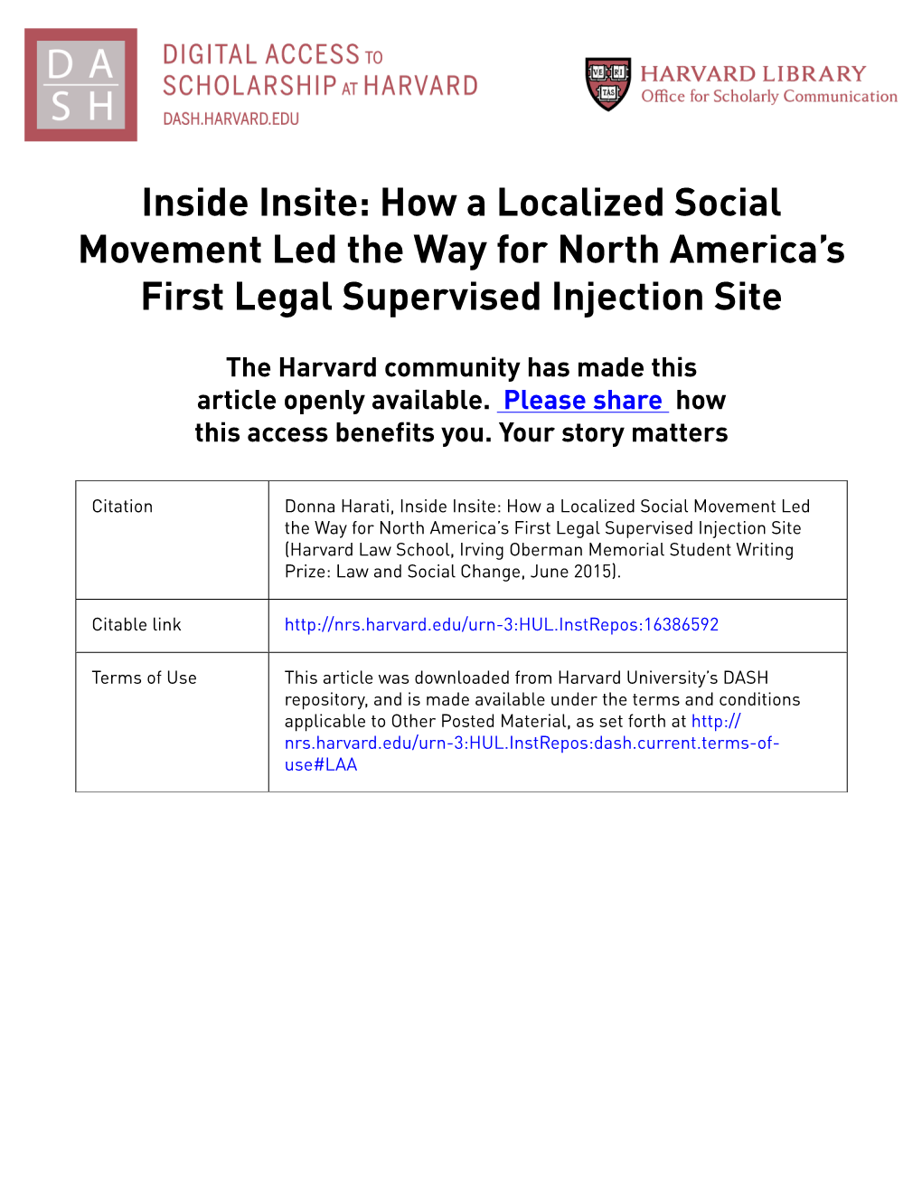 Inside Insite: How a Localized Social Movement Led the Way for North America’S First Legal Supervised Injection Site