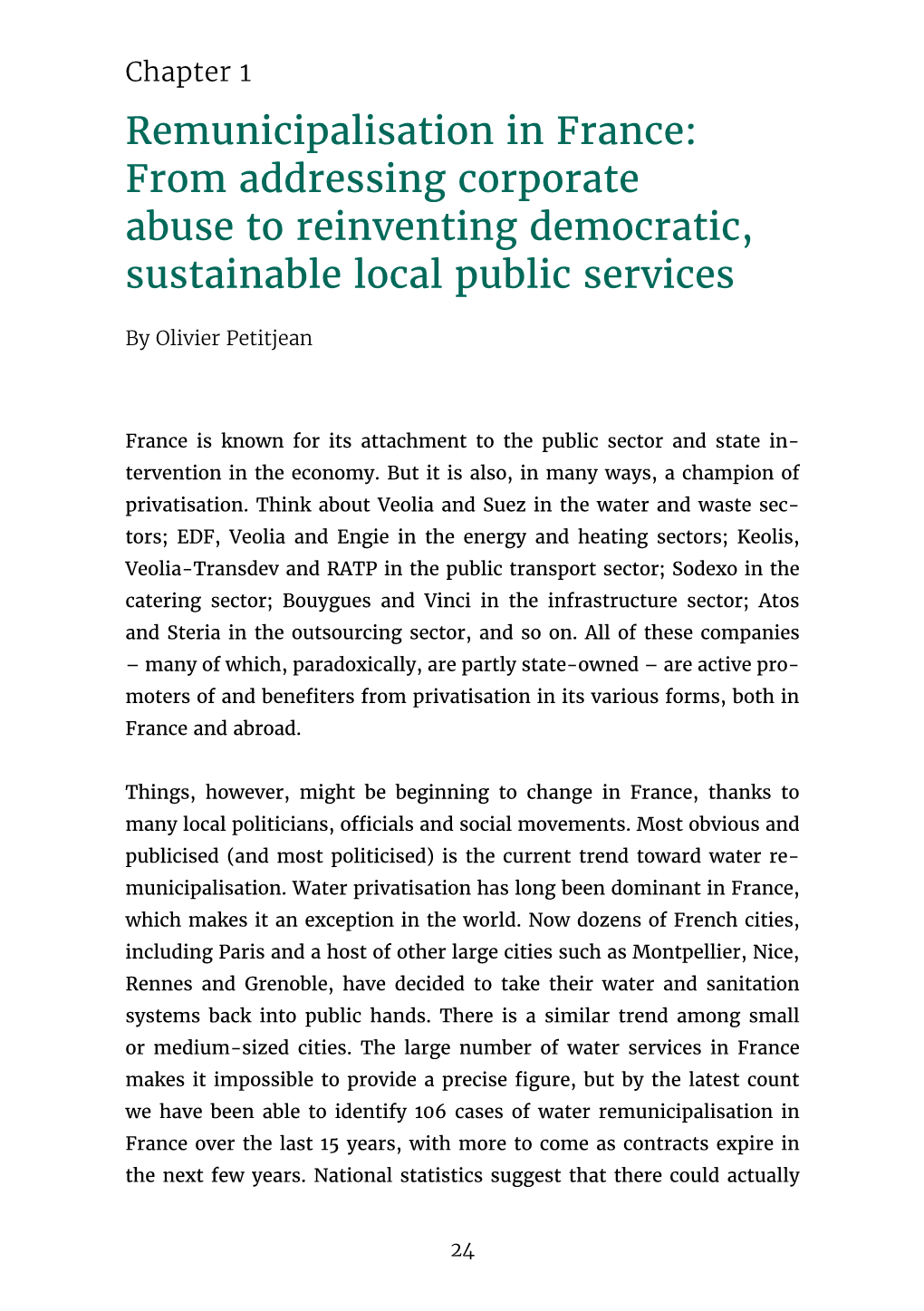Remunicipalisation in France: from Addressing Corporate Abuse to Reinventing Democratic, Sustainable Local Public Services