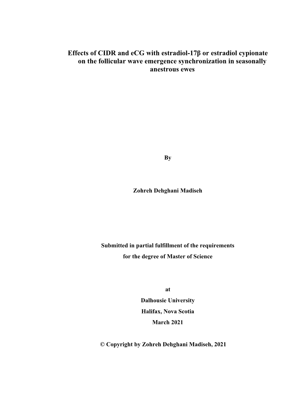 Effects of CIDR and Ecg with Estradiol-17Β Or Estradiol Cypionate on the Follicular Wave Emergence Synchronization in Seasonally Anestrous Ewes