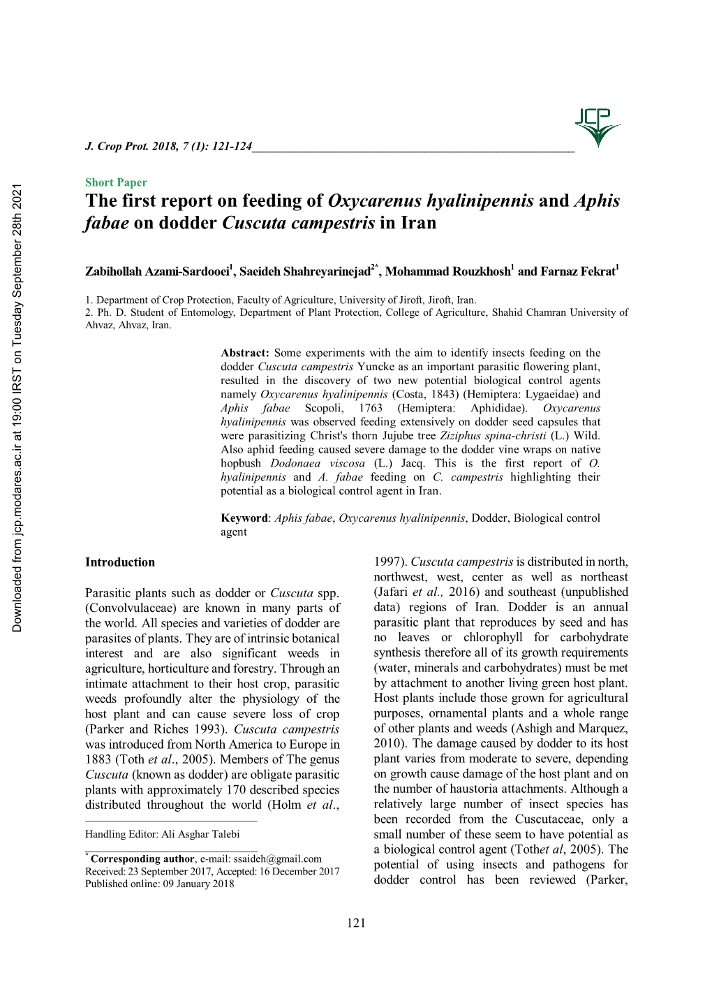 The First Report on Feeding of Oxycarenus Hyalinipennis and Aphis Fabae on Dodder Cuscuta Campestris in Iran