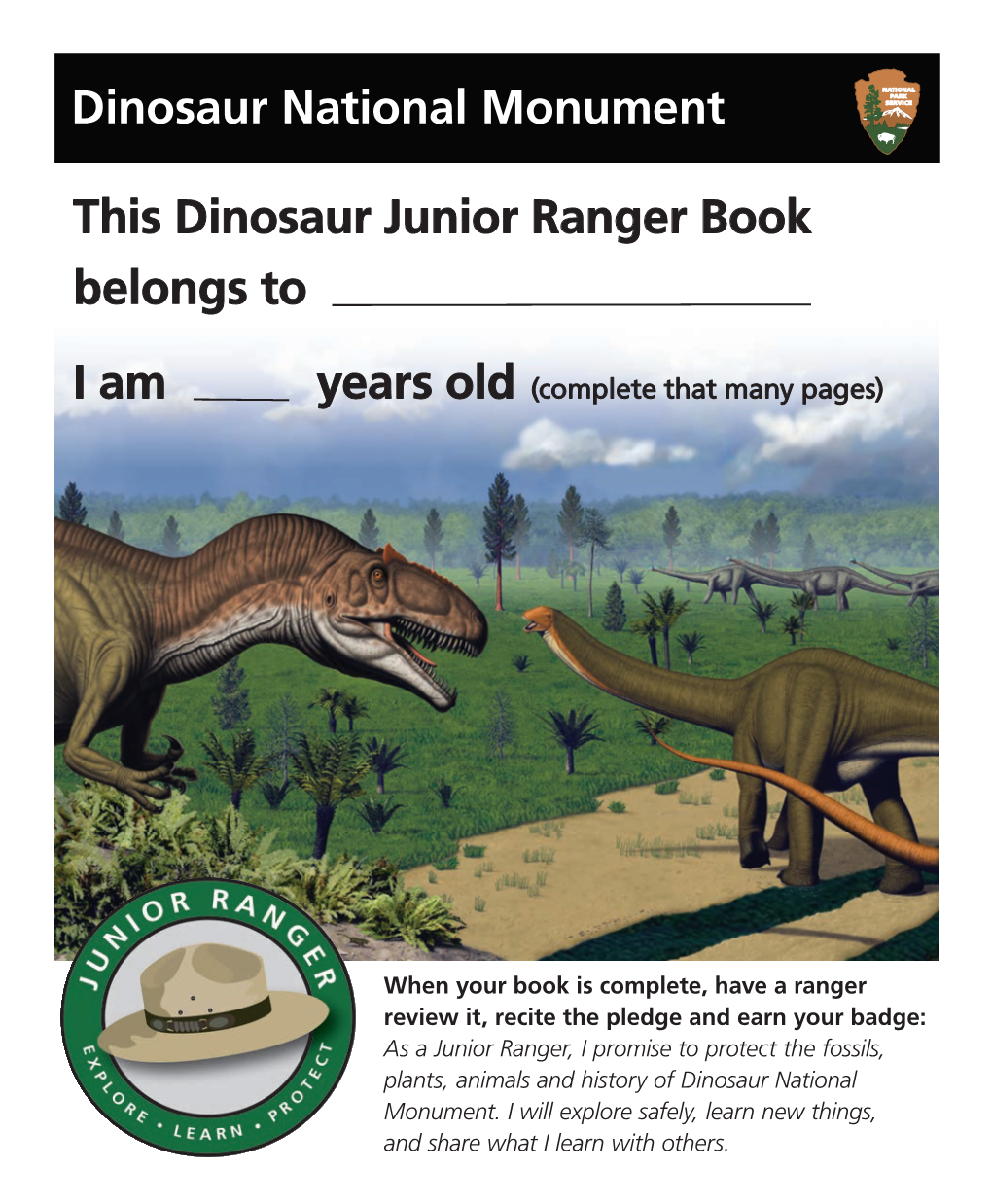 This Dinosaur Junior Ranger Book Belongs to I Am Years