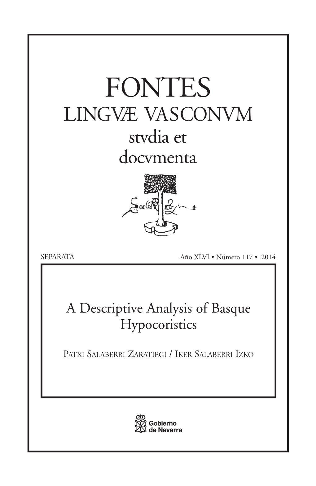 A Descriptive Analysis of Basque Hypocoristics