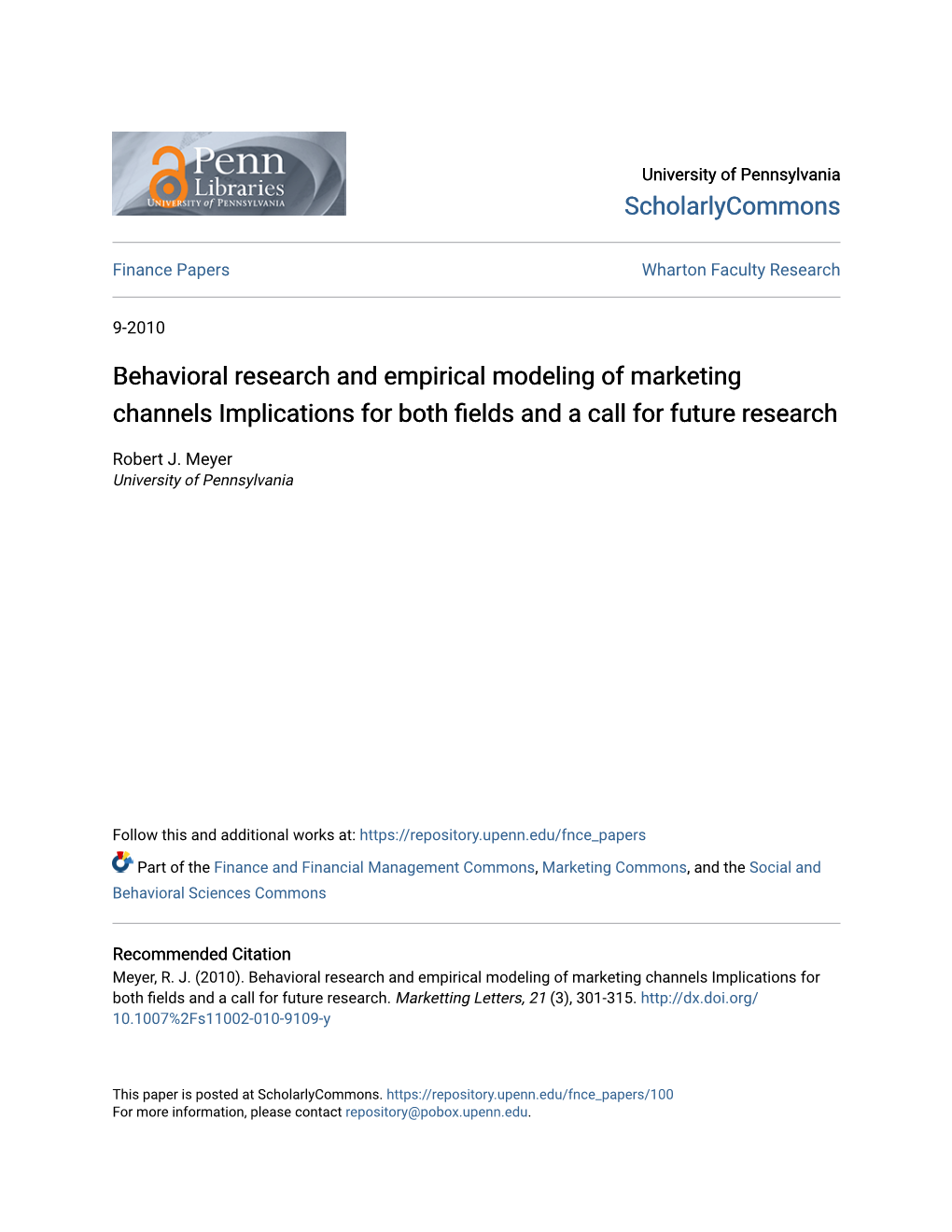 Behavioral Research and Empirical Modeling of Marketing Channels Implications for Both Fields and a Call for Future Research