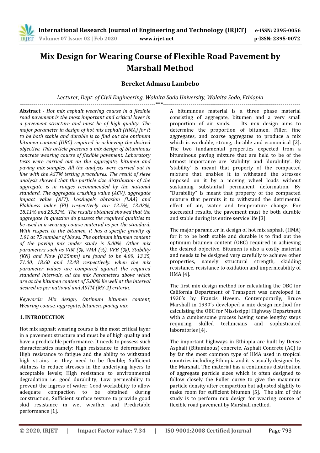 Mix Design for Wearing Course of Flexible Road Pavement by Marshall Method