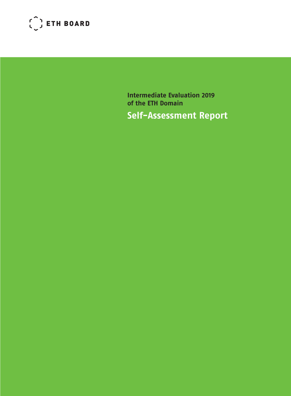 Self-Assessment Report of the ETH Board Table of Contents