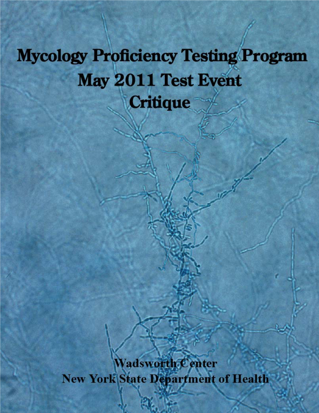 Mycology Proficiency Testing Program 15