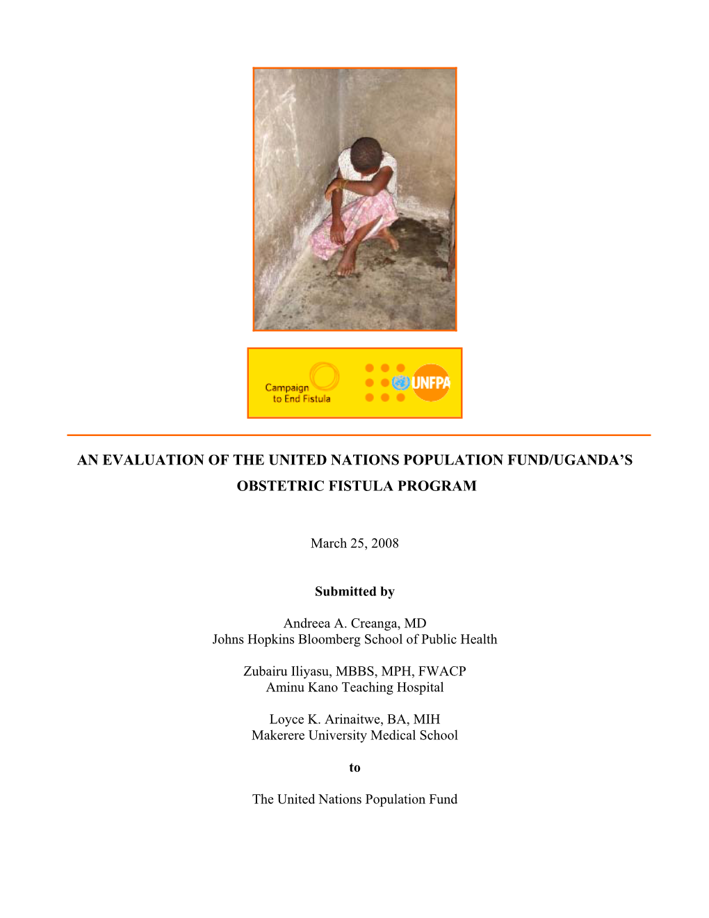 Evaluation of UNFPA/UGANDA's Obstetric Fistula Program