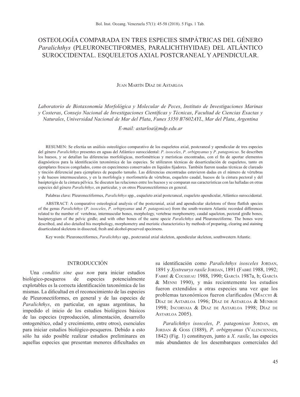 OSTEOLOGÍA COMPARADA EN TRES ESPECIES SIMPÁTRICAS DEL GÉNERO Paralichthys (PLEURONECTIFORMES, PARALICHTHYIDAE) DEL ATLÁNTICO SUROCCIDENTAL