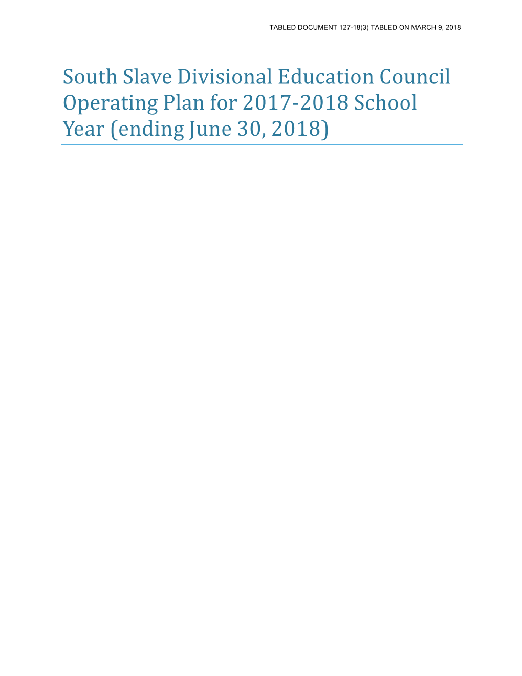 South Slave Divisional Education Council Operating Plan for 2017-2018 School Year (Ending June 30, 2018)