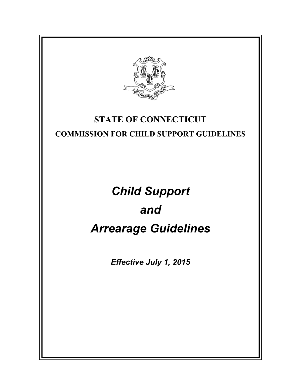 Child Support and Arrearage Guidelines Regulations Adopted by the Commission for Child Support Guidelines Pursuant to CGS §46B-215A