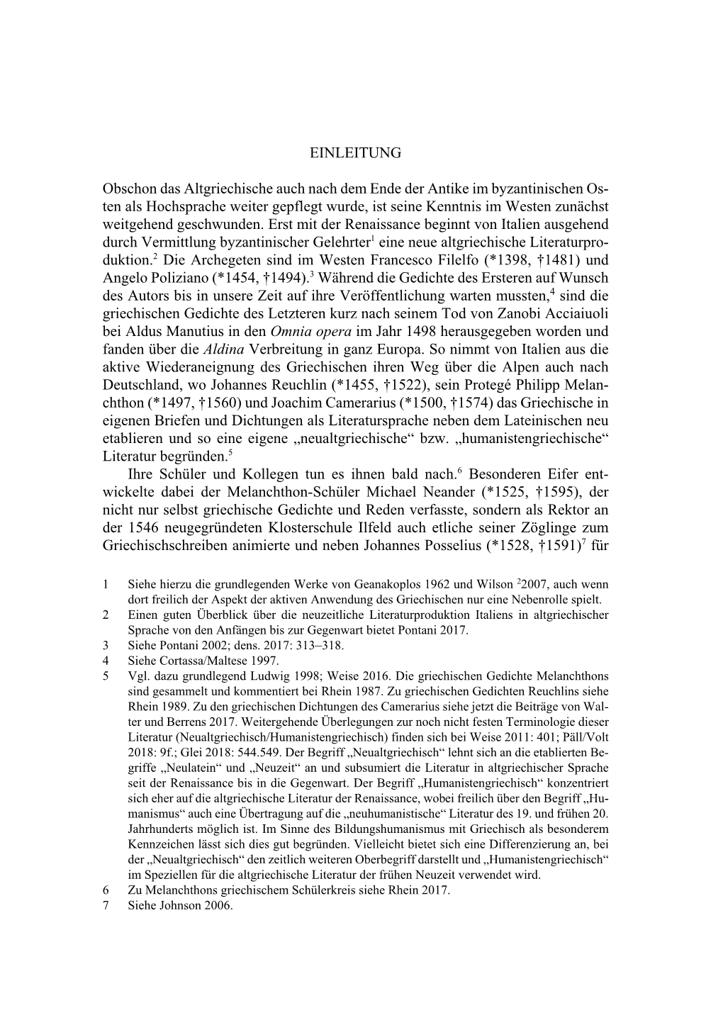 EINLEITUNG Obschon Das Altgriechische Auch Nach Dem Ende Der Antike Im Byzantinischen Os