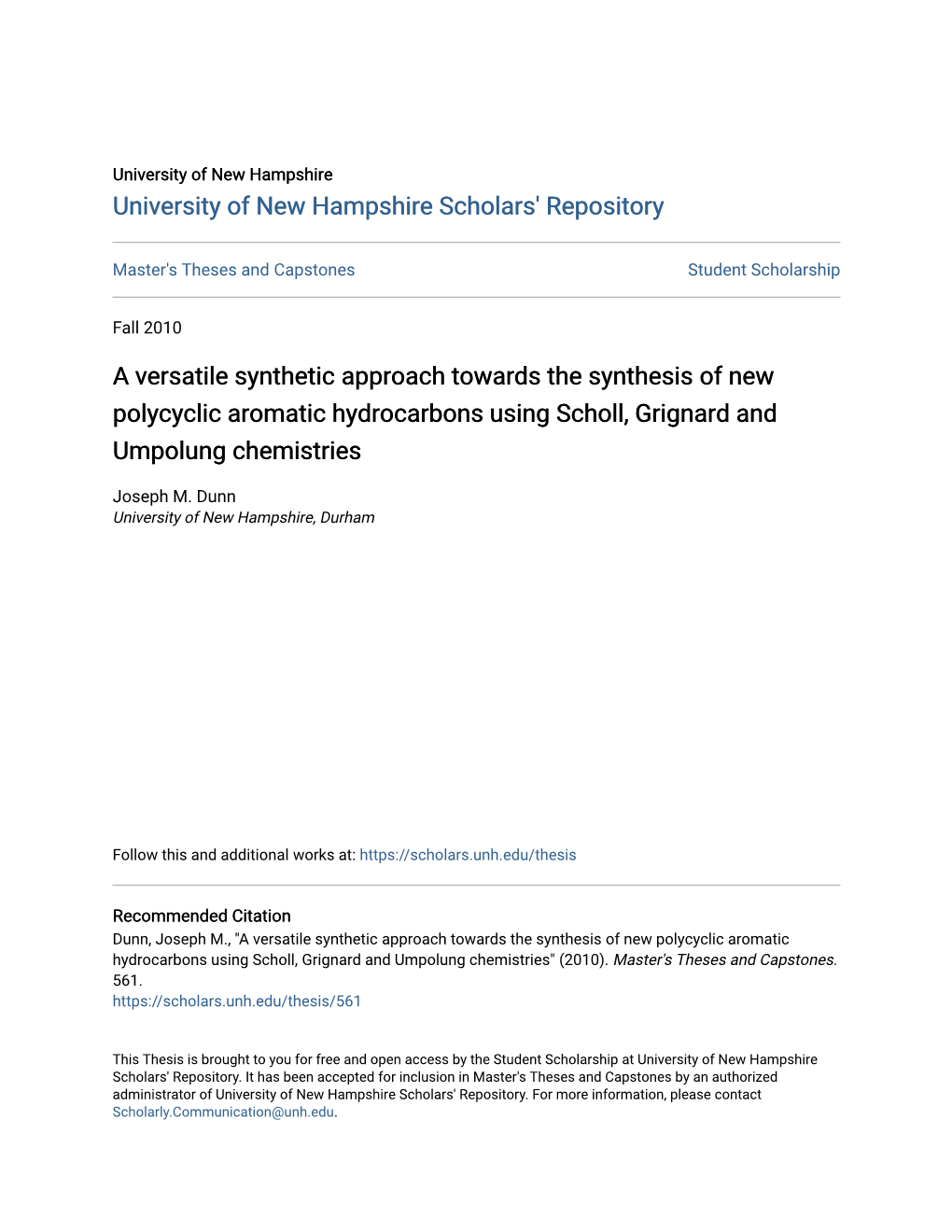 A Versatile Synthetic Approach Towards the Synthesis of New Polycyclic Aromatic Hydrocarbons Using Scholl, Grignard and Umpolung Chemistries