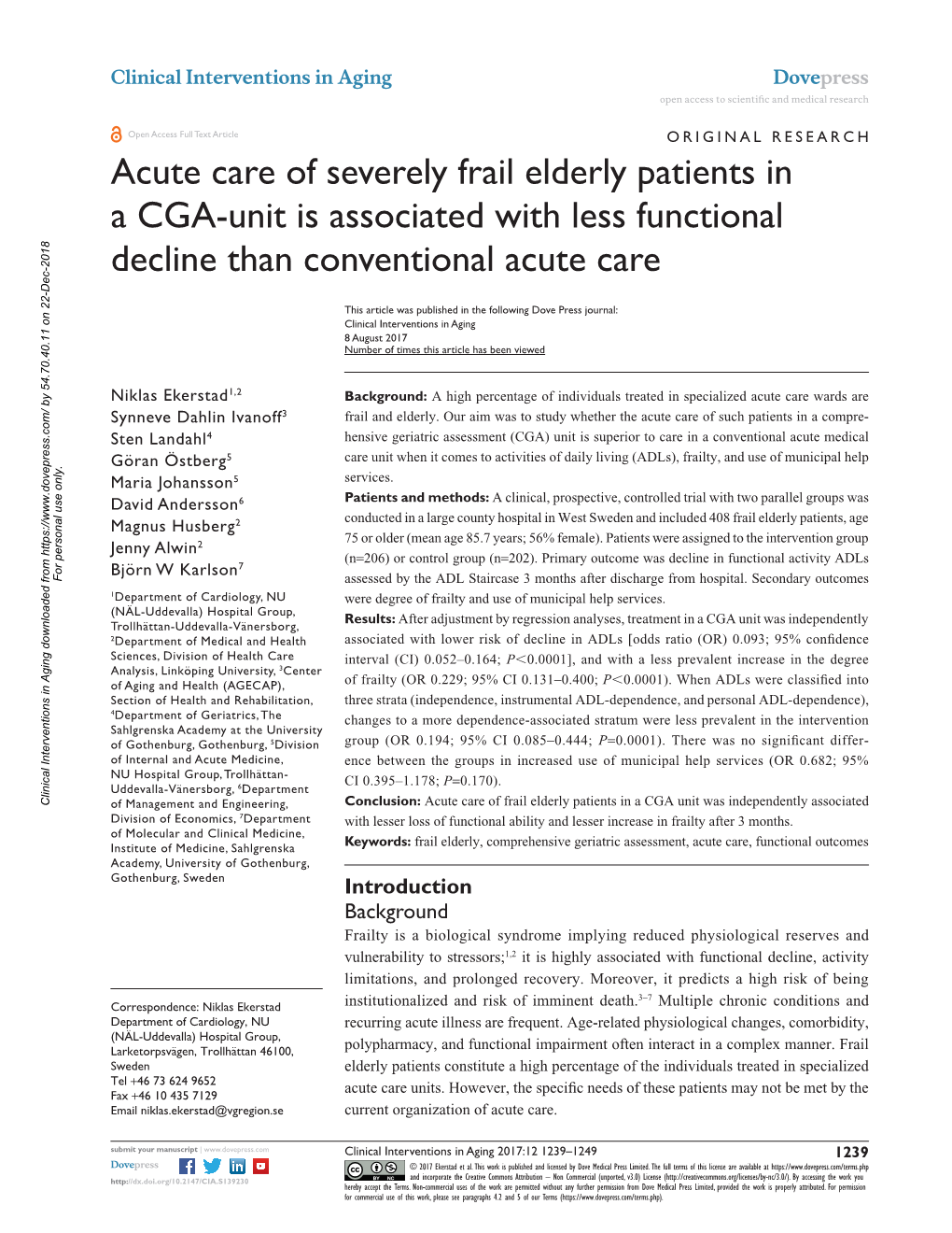 Acute Care of Severely Frail Elderly Patients in a CGA-Unit Is Associated with Less Functional Decline Than Conventional Acute Care