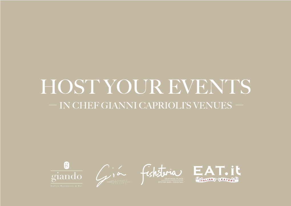 HOST YOUR EVENTS in CHEF GIANNI CAPRIOLI’S VENUES Ciao!