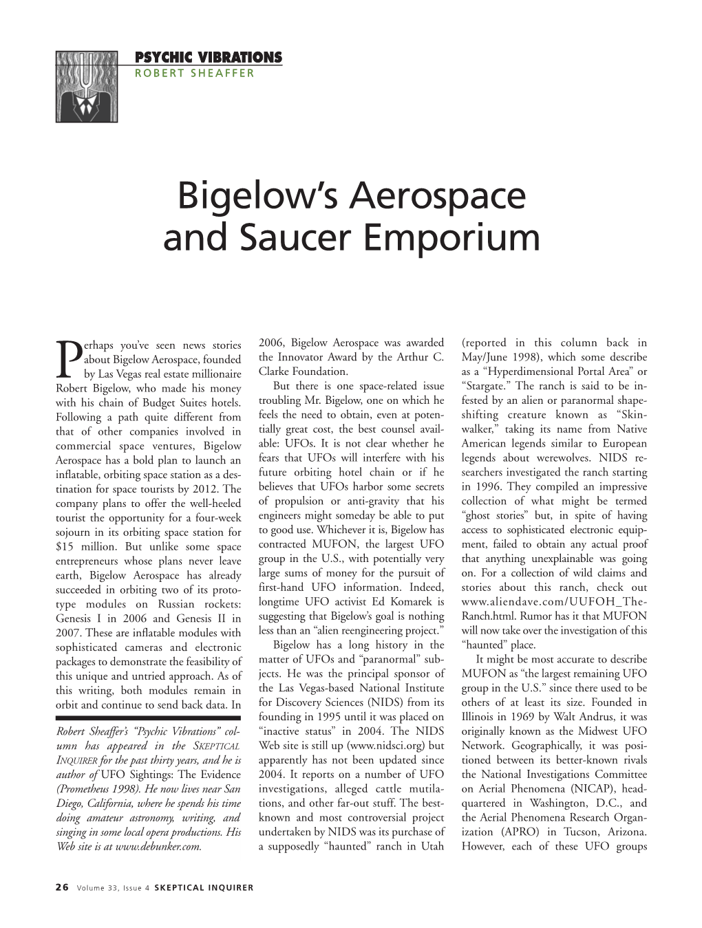Bigelow's Aerospace and Saucer Emporium
