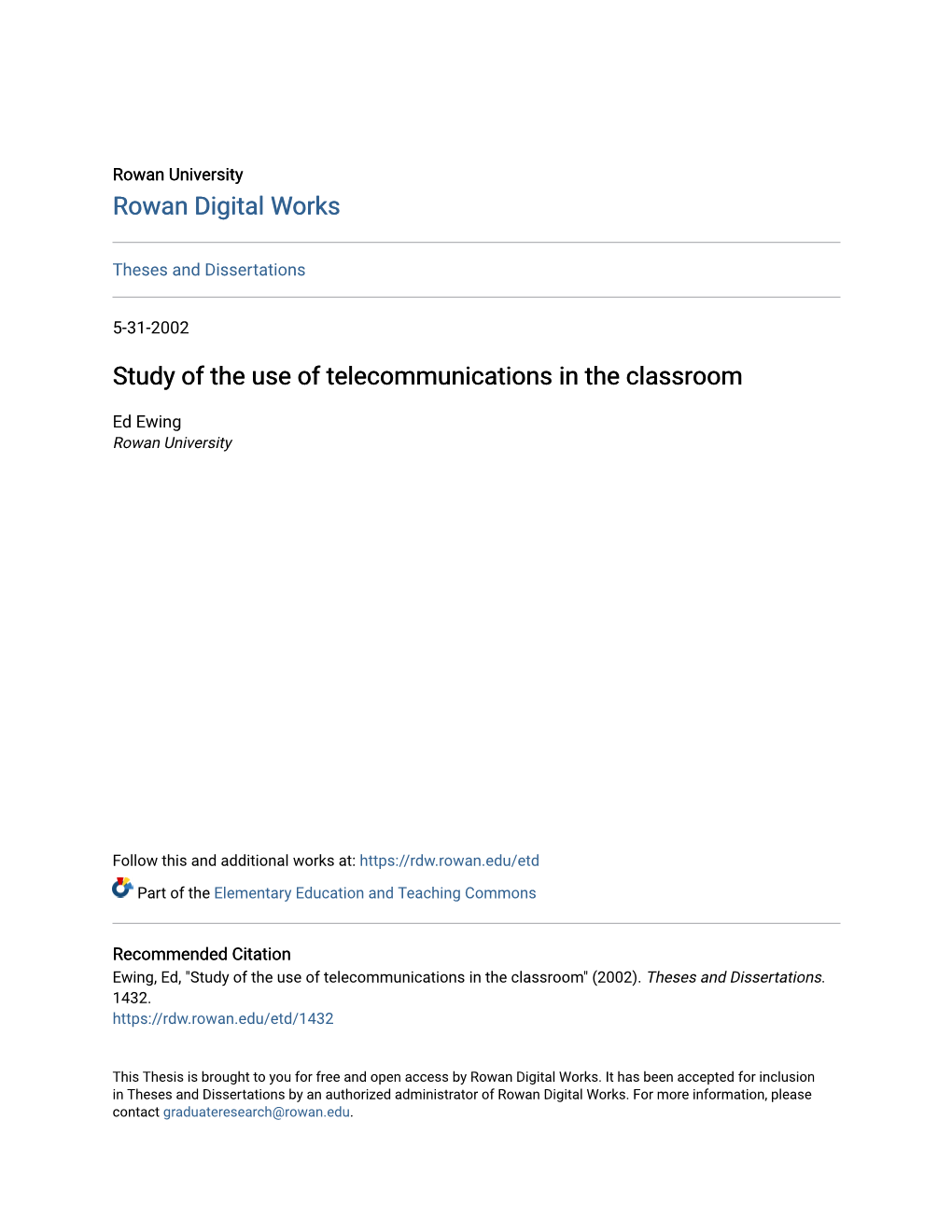 Study of the Use of Telecommunications in the Classroom