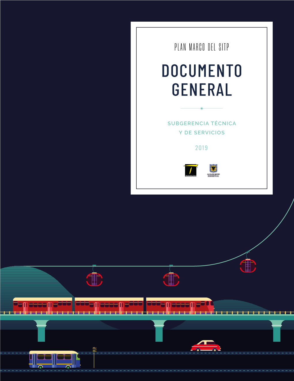 Descargar Documento General De Plan Marco Del SITP De 2019