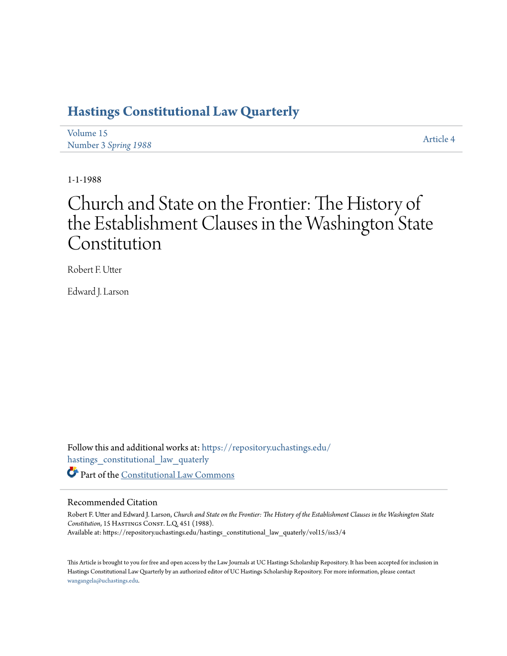 Church and State on the Frontier: the Ih Story of the Establishment Clauses in the Washington State Constitution Robert F