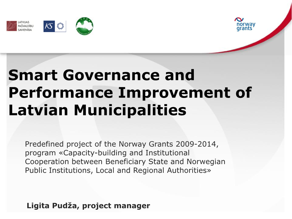 Smart Governance and Performance Improvement of Latvian Municipalities