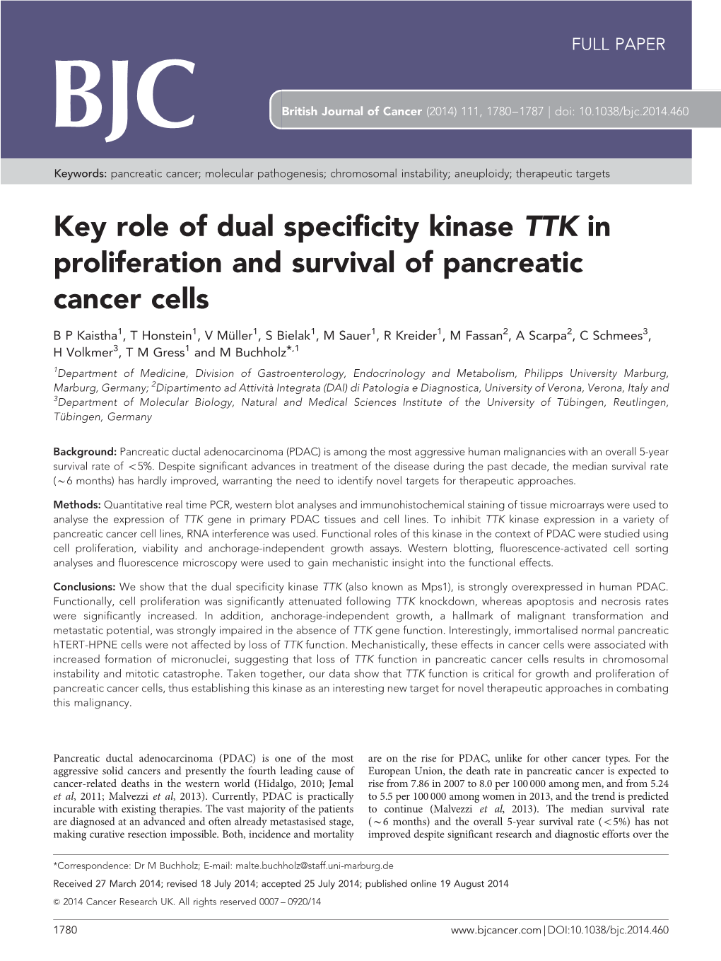 Key Role of Dual Specificity Kinase TTK in Proliferation and Survival of Pancreatic Cancer Cells