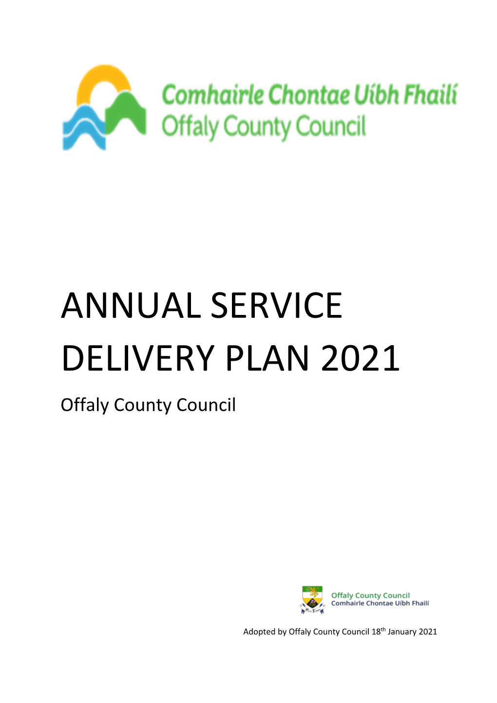 ANNUAL SERVICE DELIVERY PLAN 2021 Offaly County Council