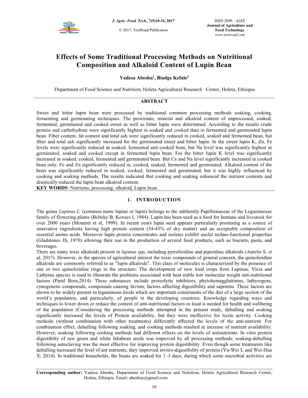 Effects of Some Traditional Processing Methods on Nutritional Composition and Alkaloid Content of Lupin Bean