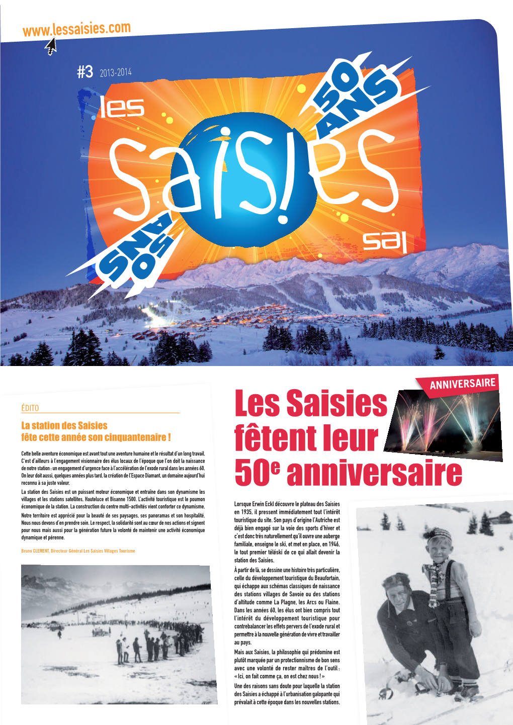 Les Saisies Fêtent Leur 50E Anniversaire