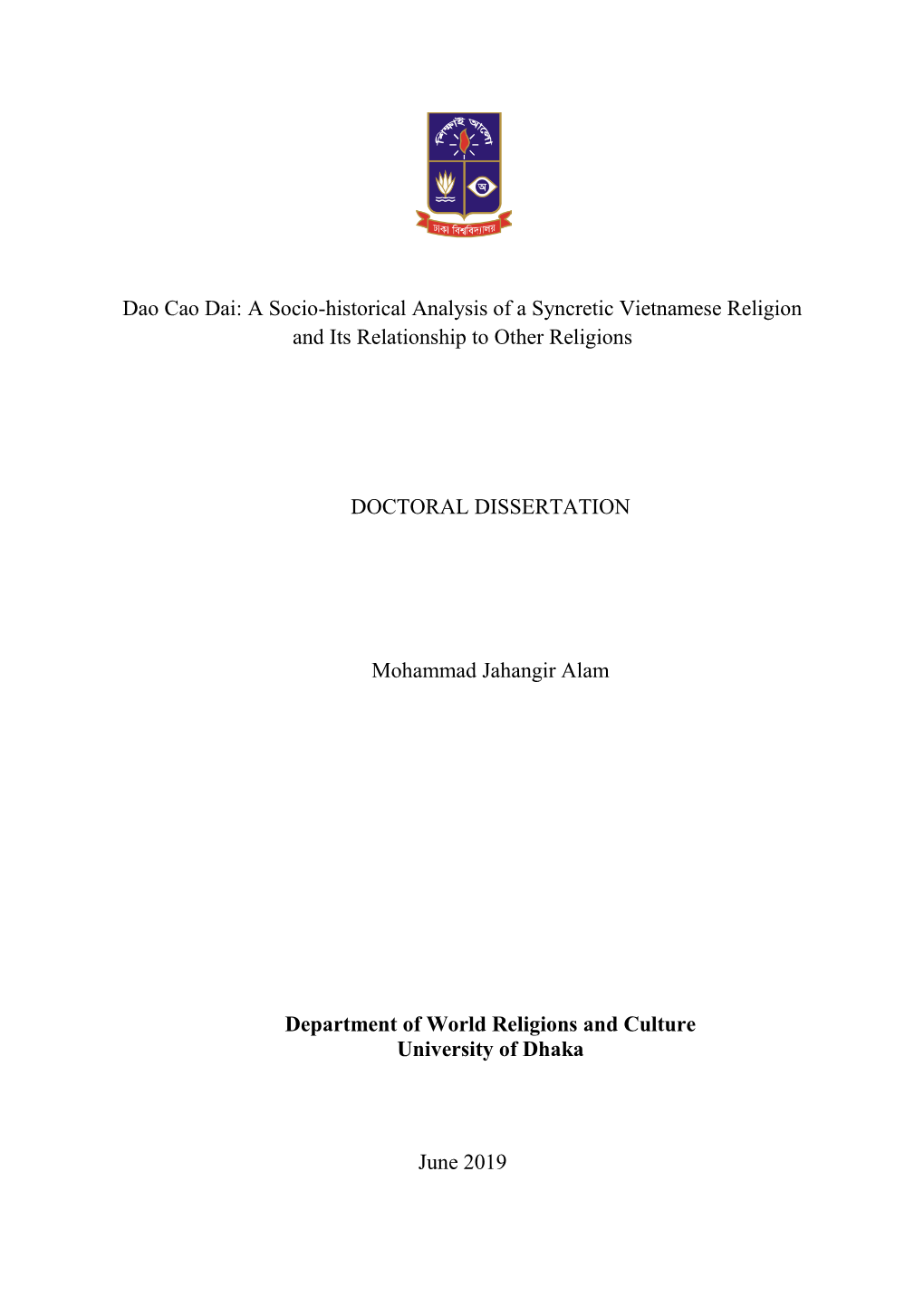 Dao Cao Dai: a Socio-Historical Analysis of a Syncretic Vietnamese Religion and Its Relationship to Other Religions