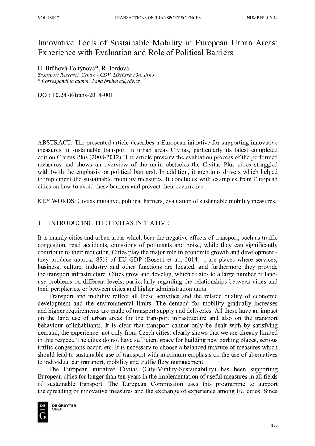 Innovative Tools of Sustainable Mobility in European Urban Areas: Experience with Evaluation and Role of Political Barriers