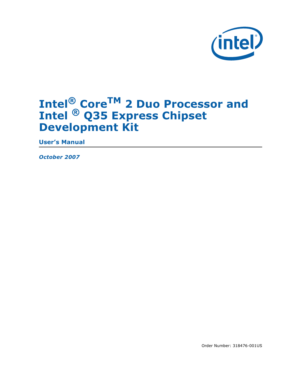 Intel Core 2 Duo Processor and Intel Q35 Express Chipset Development