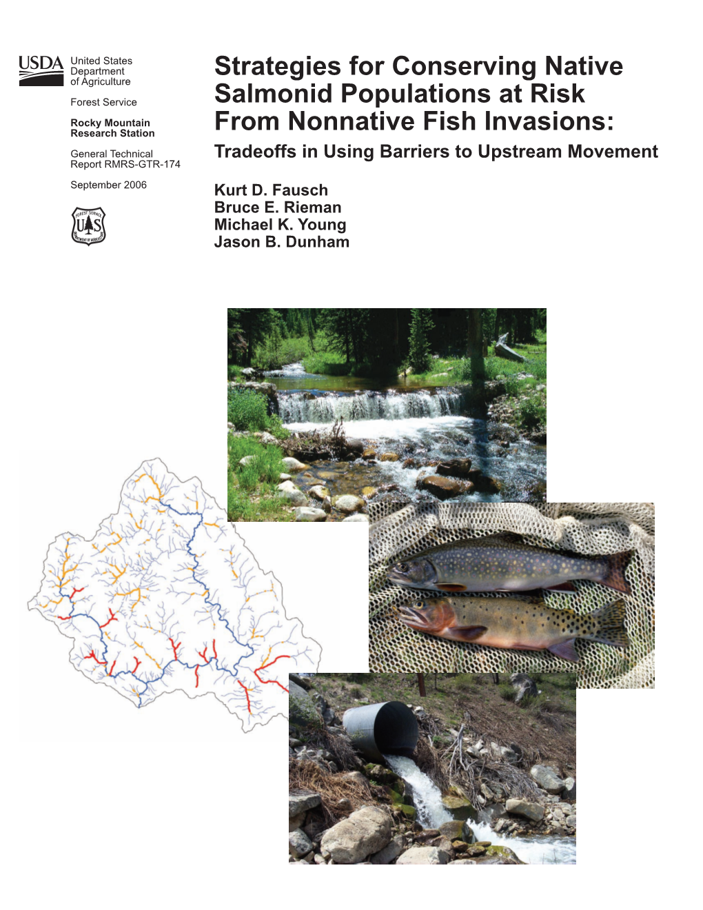 Strategies for Conserving Native Salmonid Populations at Risk from Nonnative Fish Invasions: Tradeoffs in Using Barriers to Upstream Movement