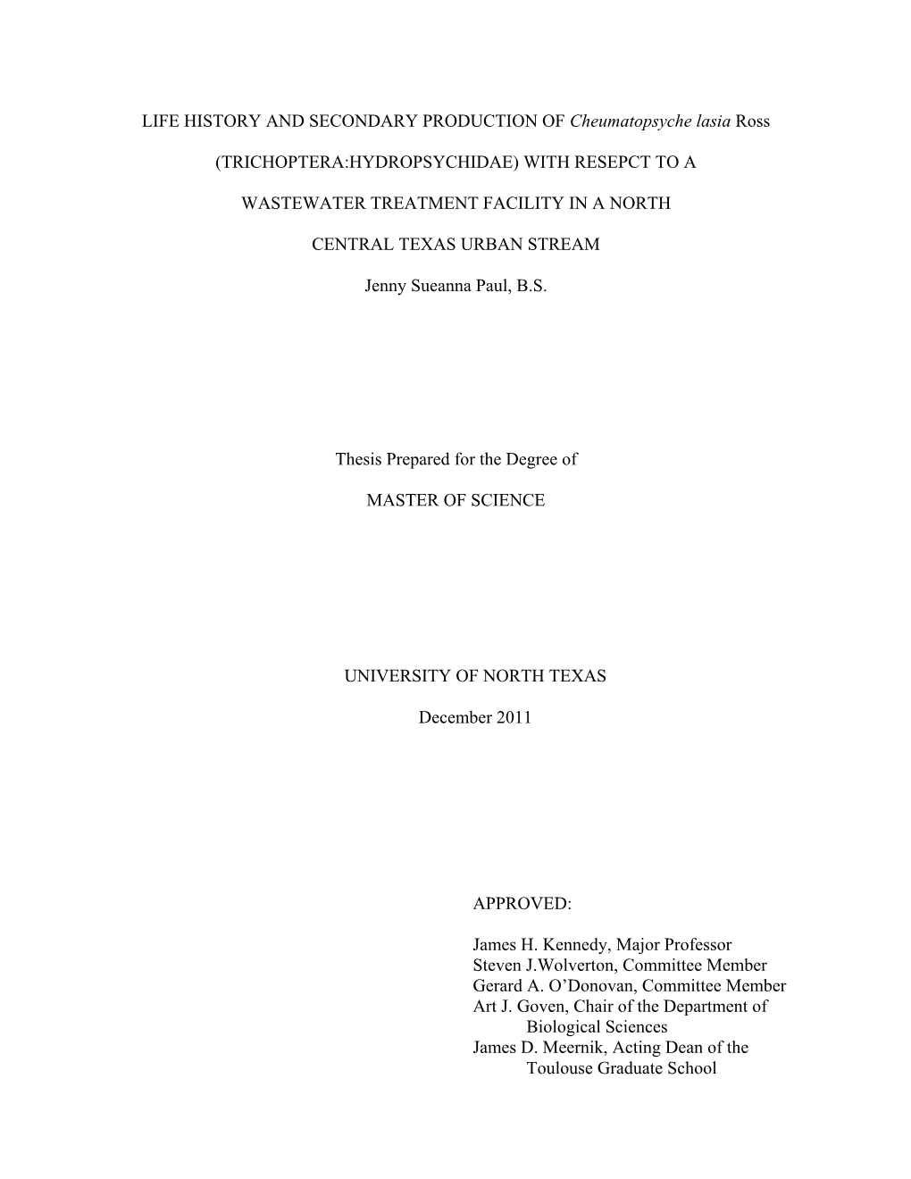 Life History and Secondary Production of Cheumatopsyche Lasia Ross (Trichoptera: Hydropsychidae) with Respect to a Wastewater Tr