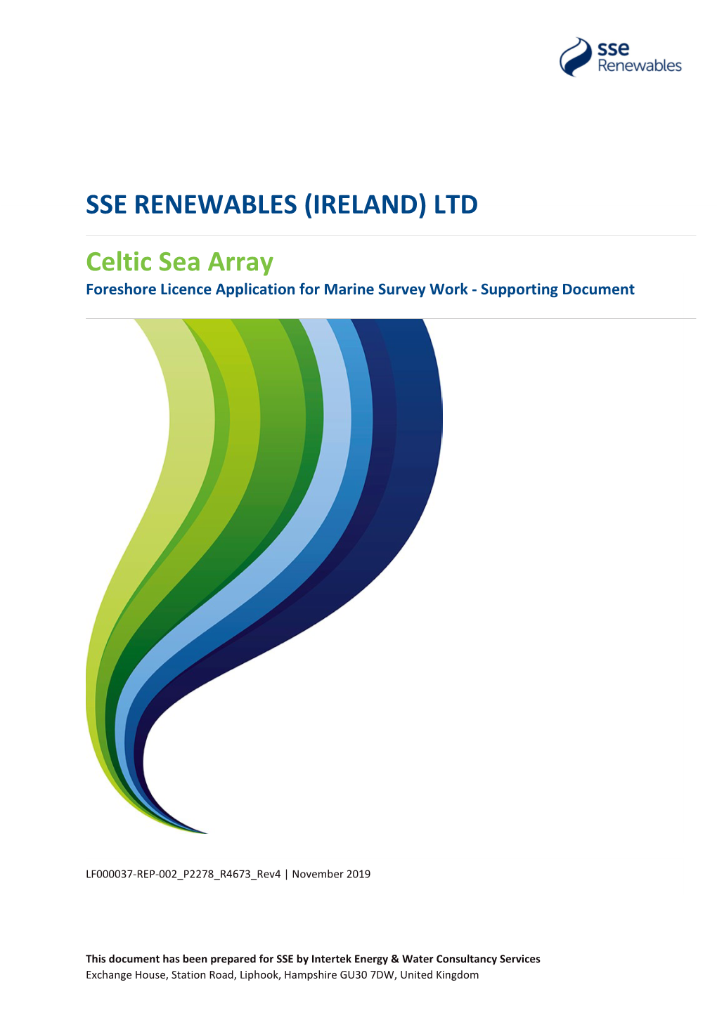 SSE RENEWABLES (IRELAND) LTD Celtic Sea Array Foreshore Licence Application for Marine Survey Work - Supporting Document