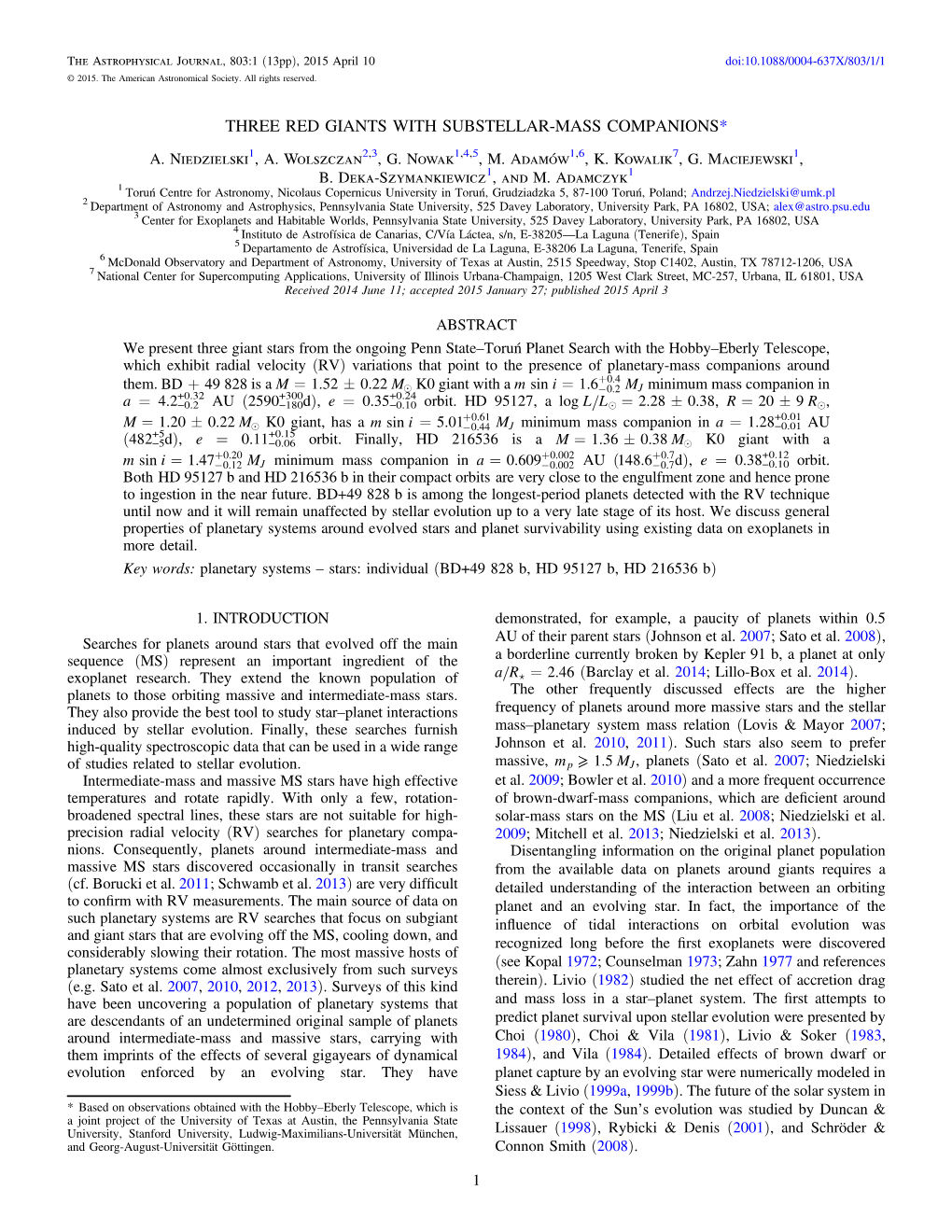 Three Red Giants with Substellar-Mass Companions* A