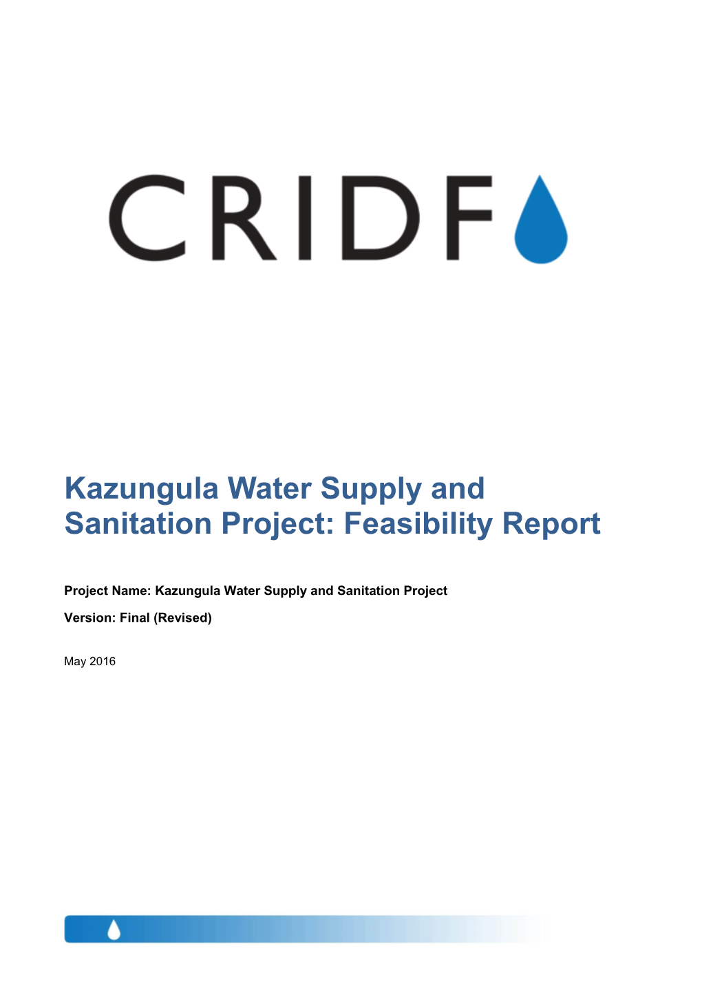 Kazungula Water Supply and Sanitation Project: Feasibility Report