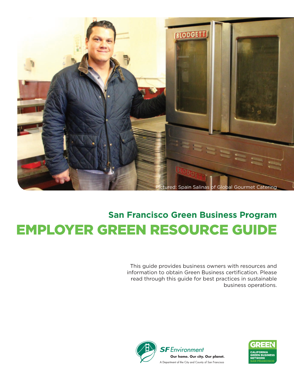 San Francisco Green Business Program EMPLOYER GREEN RESOURCE GUIDE