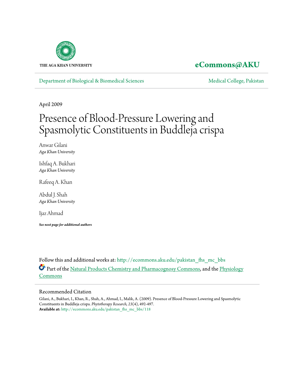 Presence of Blood-Pressure Lowering and Spasmolytic Constituents in Buddleja Crispa Anwar Gilani Aga Khan University