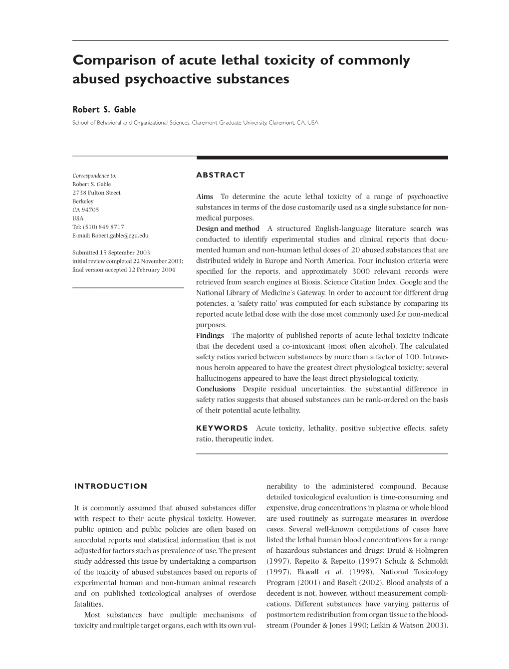 Comparison of Acute Lethal Toxicity of Commonly Abused Psychoactive Substances