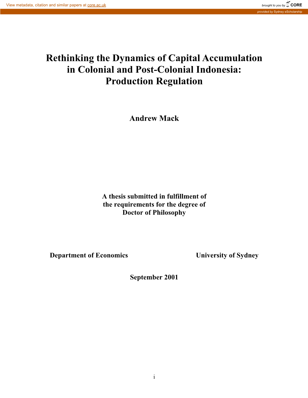 Rethinking the Dynamics of Capital Accumulation in Colonial and Post-Colonial Indonesia: Production Regulation