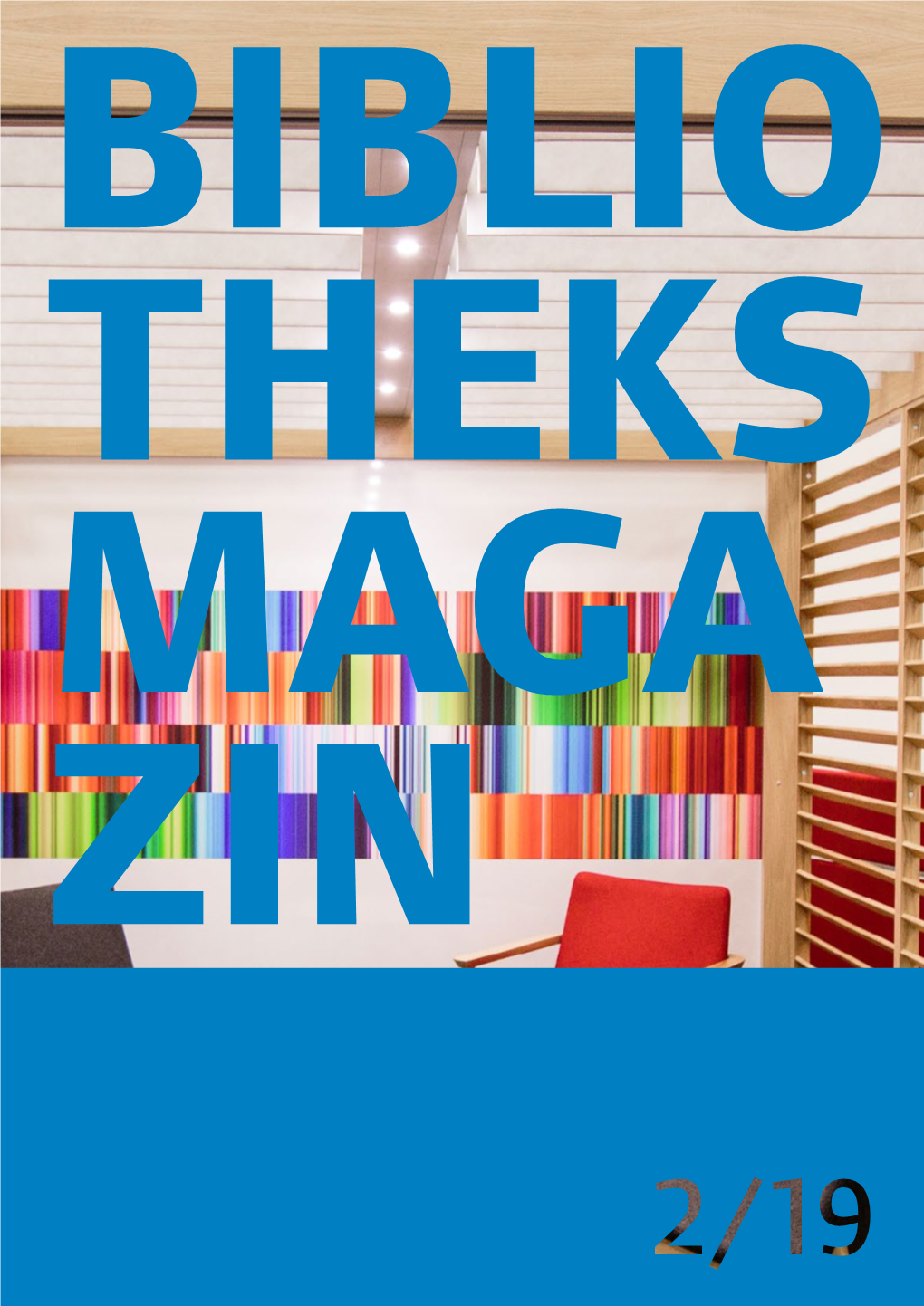 Bibliotheksmagazin 14 (2019), 2