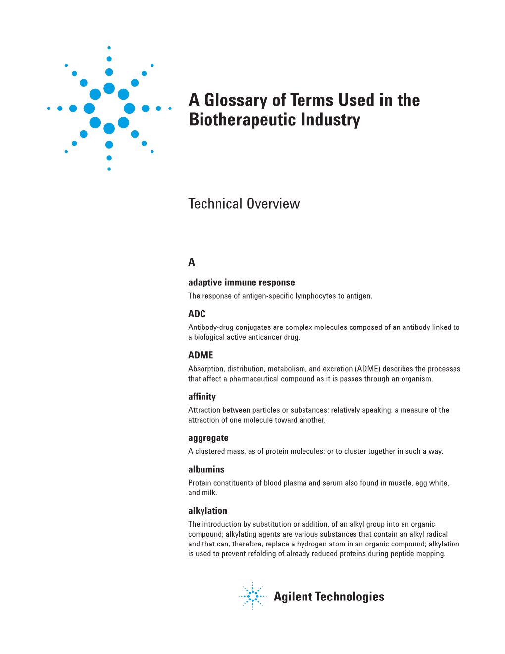 A Glossary of Terms Used in the Biotherapeutic Industry