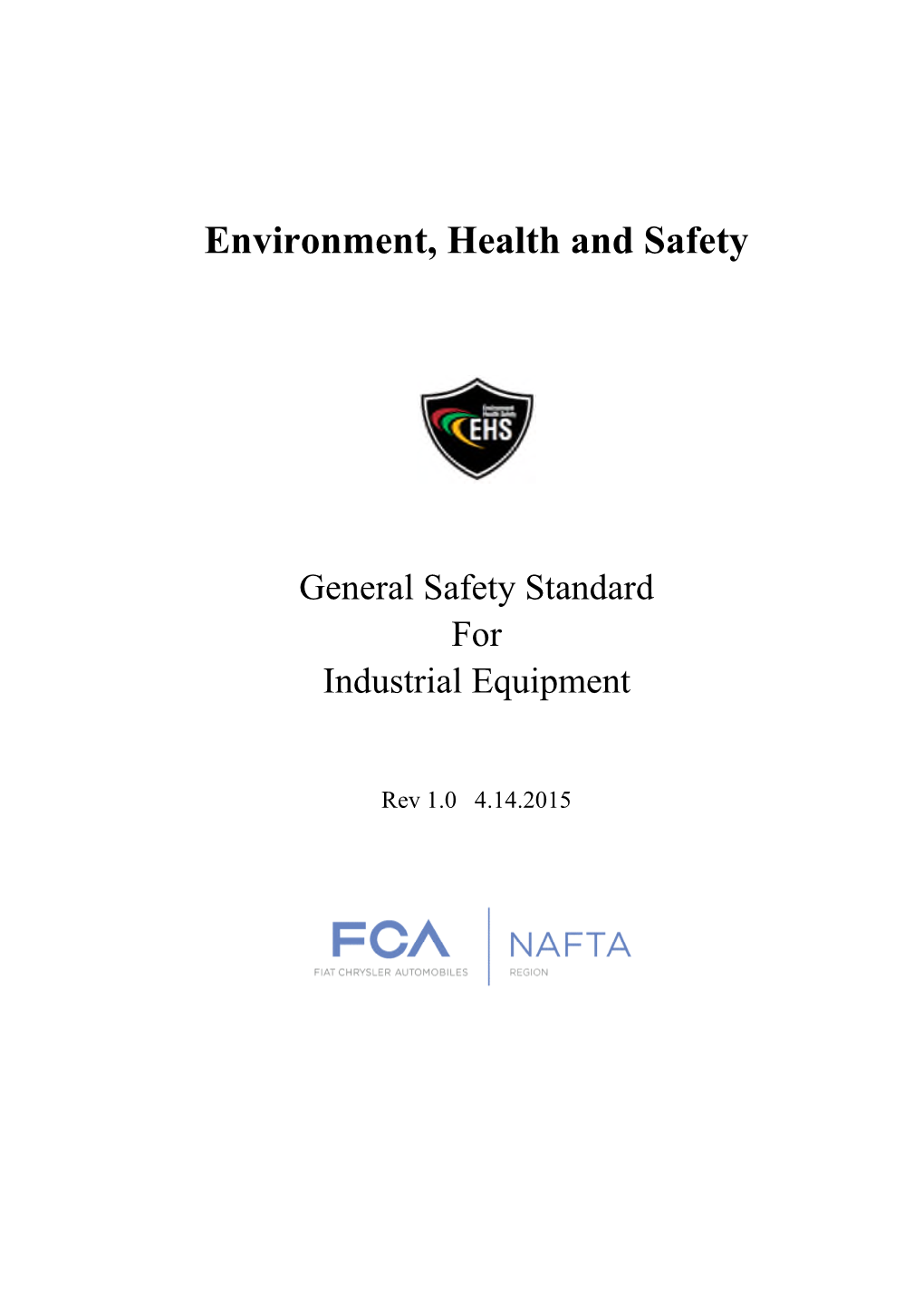 Environment, Health and Safety