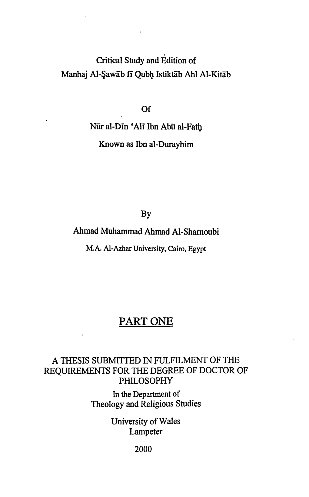 Critical Study and Ýdition of Manhaj Al-Ýawdb Fli Qubý Istikt5b Ahl Al-Kitrb of Nur Al-D-In
