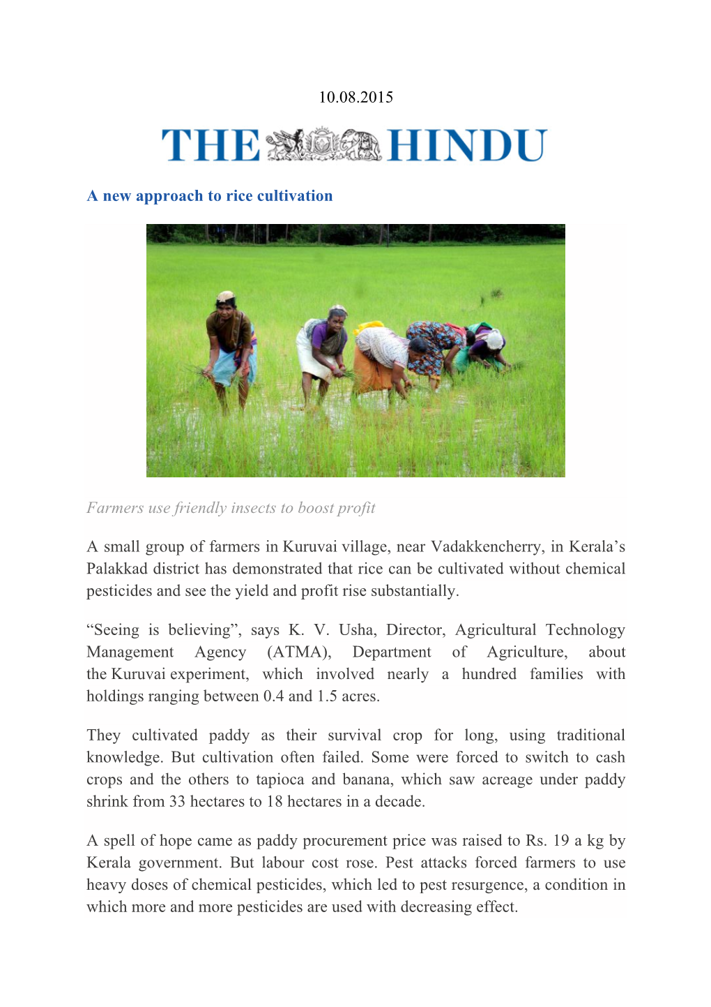 10.08.2015 a New Approach to Rice Cultivation Farmers Use Friendly