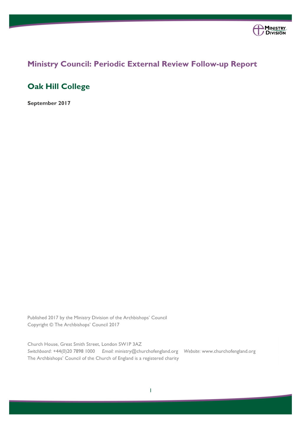 Periodic External Review Follow-Up Report Oak Hill College