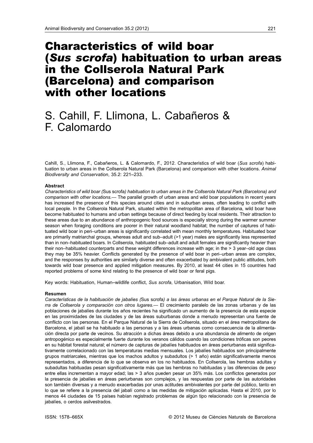 (Sus Scrofa) Habituation to Urban Areas in the Collserola Natural Park (Barcelona) and Comparison with Other Locations