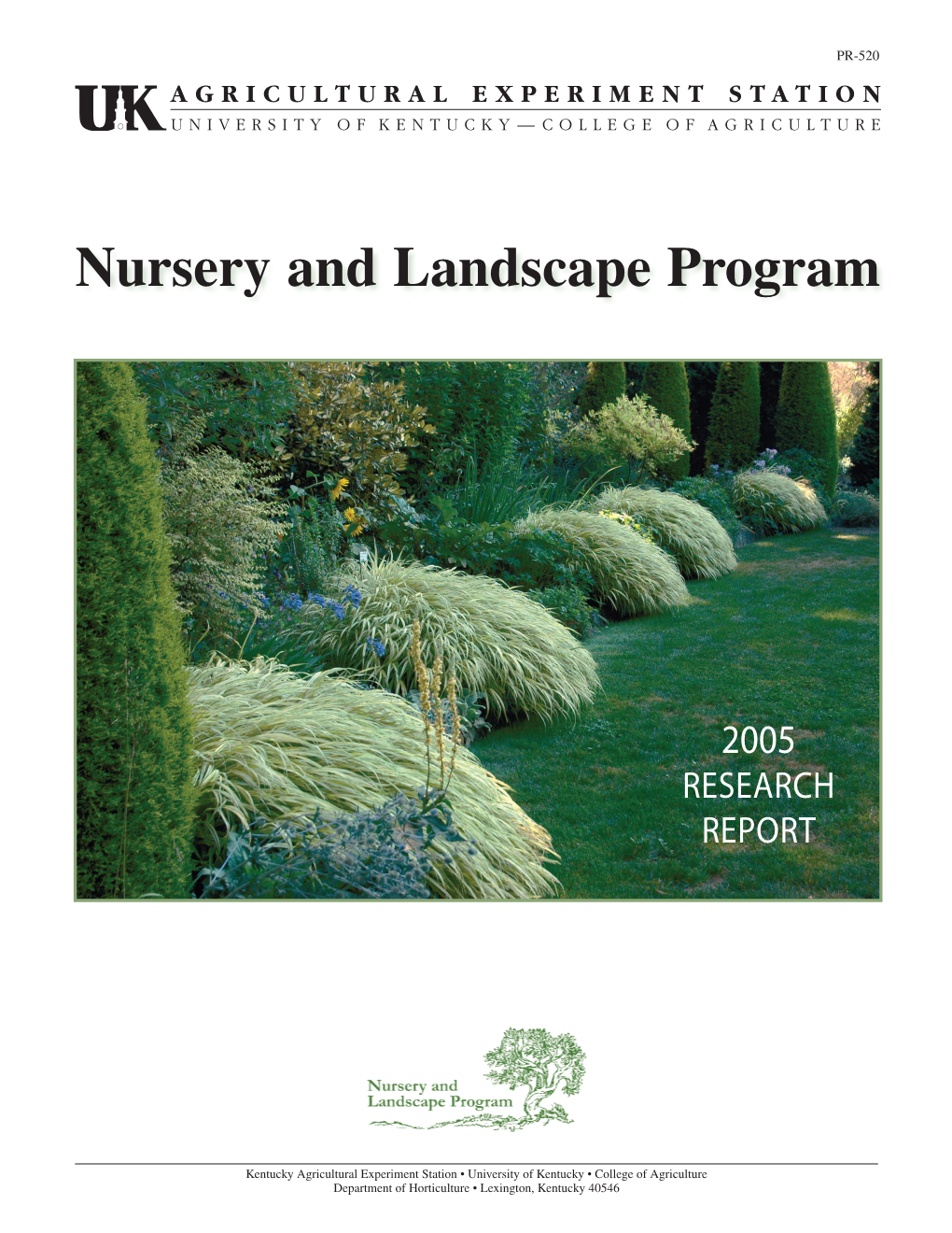 PR-520: UK Nursery and Landscape Program