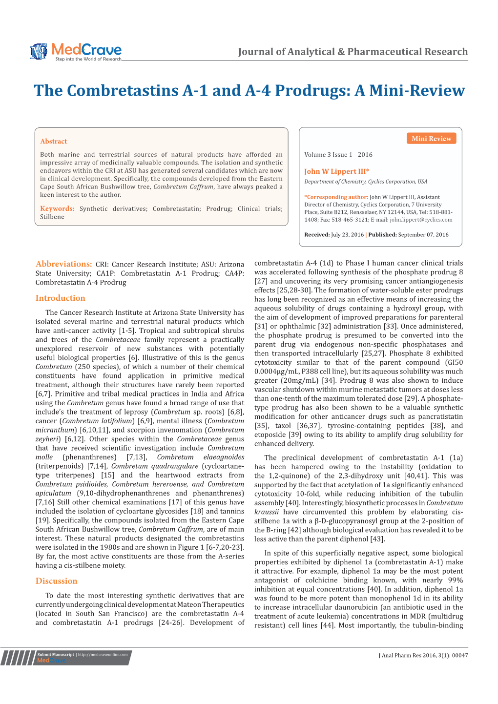 The Combretastins A-1 and A-4 Prodrugs: a Mini-Review